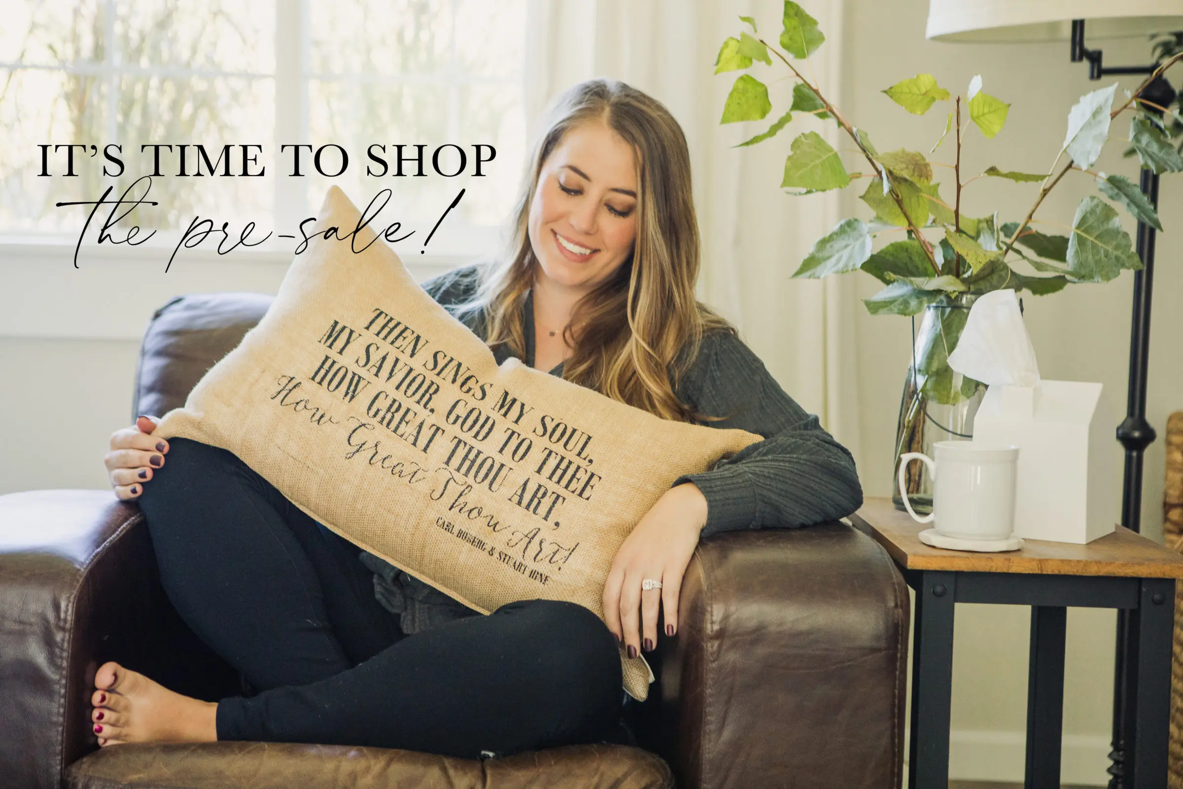 The How Great Thou Art Pillow Pre-Sale Is Live!
